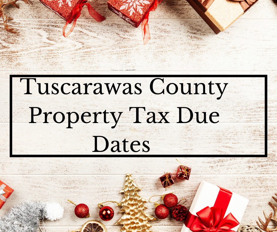 Tuscarawas County Property Tax Due Dates